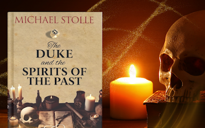 The Duke and the Spirits of the Past